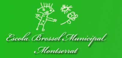 ESCOLA BRESSOL MUNICIPAL MONTSERRAT - ESPLUGUES DE LLOBREGAT